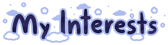Large, dark blue galaxy-print lettering reading "My Interests", surrounded by sparkles and small clouds.